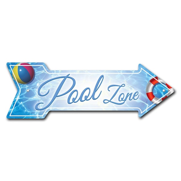 Pool Zone Arrow Sign Funny Home Decor 24in Wide